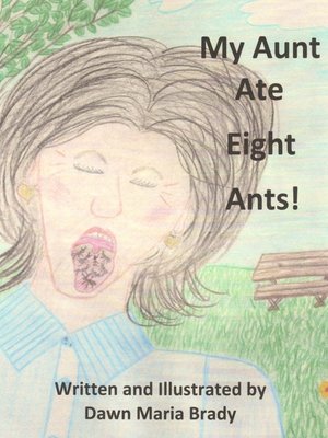 cover image of My Aunt Ate Eight Ants!